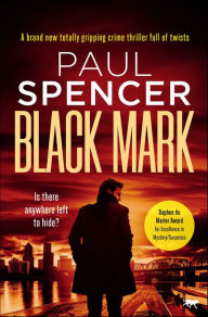 Title: Black Mark, Author: Paul Spencer