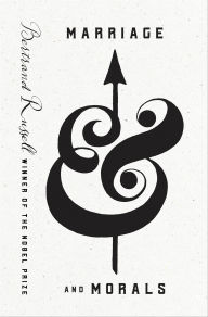 Title: Marriage and Morals, Author: Bertrand Russell