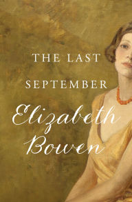 Title: The Last September, Author: Elizabeth Bowen
