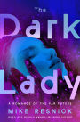 The Dark Lady: A Romance of the Far Future