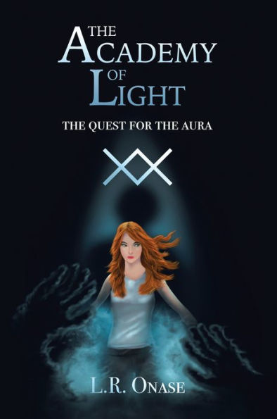 The Academy of Light: The Quest for the Aura