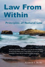 Law From Within: Principles of Natural Law Principlia Ius Naturalis