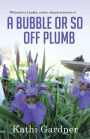 Welcome to Linden, where almost everyone is A Bubble or so Off Plumb