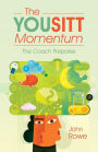 The YOUSITT Momentum: The Coach Prepares
