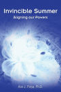 Invincible Summer: Aligning our Powers