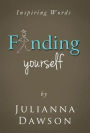Inspiring Words: Finding Yourself