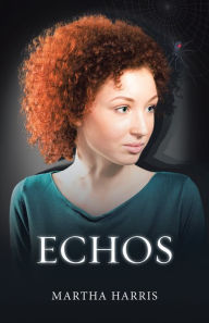 Title: Echos, Author: Martha Harris