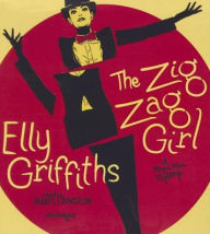 The Zig Zag Girl by Elly Griffiths (2015, CD, Unabridged) The Zig Zag Girl by Elly Griffiths (2015, CD, Unabridged)