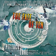 Title: The Fate of Ten (Lorien Legacies Series #6), Author: Pittacus Lore