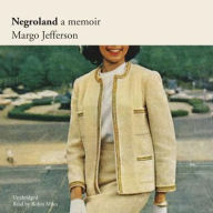 Title: Negroland, Author: Margo Jefferson