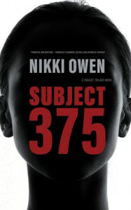 Title: Subject 375, Author: Nikki Owen