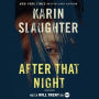 After That Night (Will Trent Series #11)