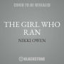 The Girl Who Ran
