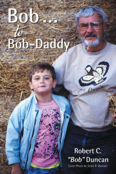 Bob . . . to Bob-Daddy