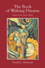 The Book of Waking Dreams: Stories of the Dream Man