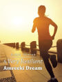A Very Resilient Amreeki Dream