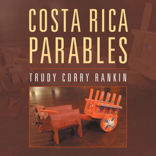Costa Rica Parables