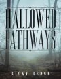 Hallowed Pathways