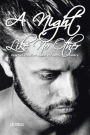 A Night Like No Other: heartache, suffering, and my battle to recovery.