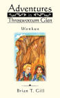 Adventures in Throgwottum Glen: Wonkus