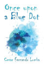 Once Upon a Blue Dot