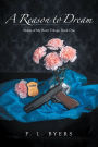 A Reason to Dream: Sisters of My Heart Trilogy: Book One
