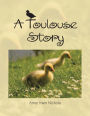 A Toulouse Story