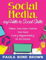 Social Media, Say Hello to Social Skills
