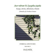 Title: Acer rubrum To Zyzyphus jujuba: Stories & Adventures, Author: Dick Pellek