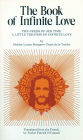 Book of Infinite Love: The Needs of Our Time: a Little Treatise of Infinite Love
