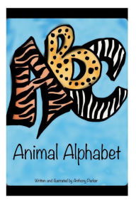 Title: Animal Alphabet, Author: Anthony Parker