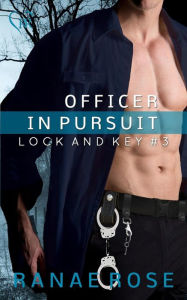 Title: Officer in Pursuit, Author: Ranae Rose