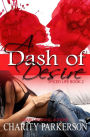 A Dash of Desire