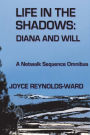 Life in the Shadows: Diana and Will
