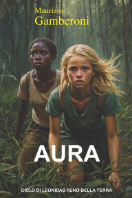 Title: Aura, Author: Maurizio Gamberoni