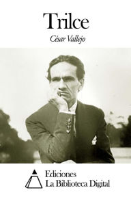 Title: Trilce, Author: César Vallejo