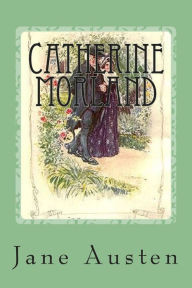 Title: Catherine Morland, Author: Jane Austen