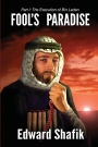Fool's Paradise, Part One: The Execution of Bin Laden