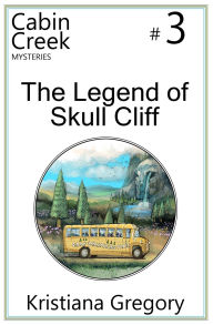 Title: The Legend of Skull Cliff, Author: Cody Rutty