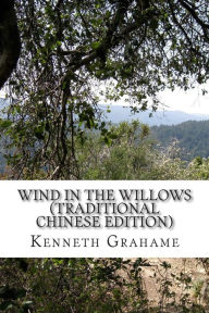 Wind in the Willows (Traditional Chinese Edition)