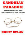 Gandhian Paradox: Is Great Britain The Most Serious Threat to World Peace?