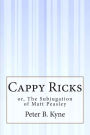 Cappy Ricks: or, The Subjugation of Matt Peasley