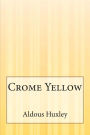 Crome Yellow