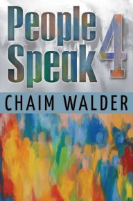 Title: People Speak 4, Author: Chaim Walder