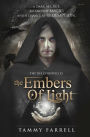 The Embers of Light: The Dia Chronicles Book 2