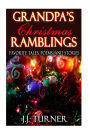 Grandpa's Christmas Ramblings: Favorite Tales, Poems, and Stories
