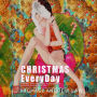 Christmas Everyday Book 4: Pale Hair Girls Christmas Series