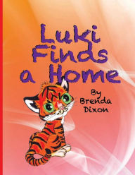 Title: Luki Finds a Home, Author: Brenda Dixon