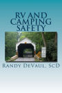 RV and Camping Safety: Protecting you and yours in and from your RV