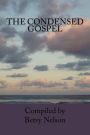 The Condensed Gospel